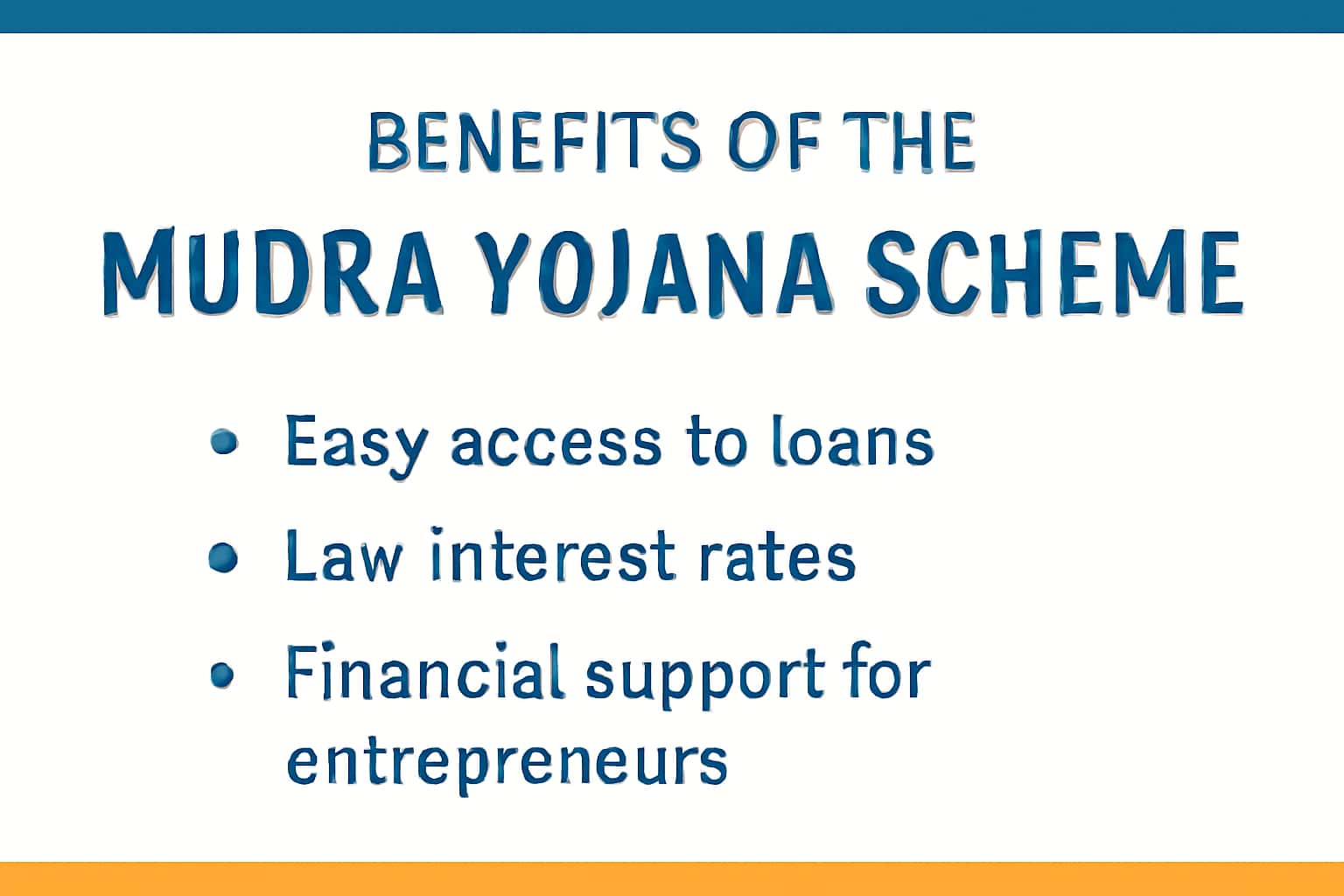 Benefits of the Mudra Yojana Scheme