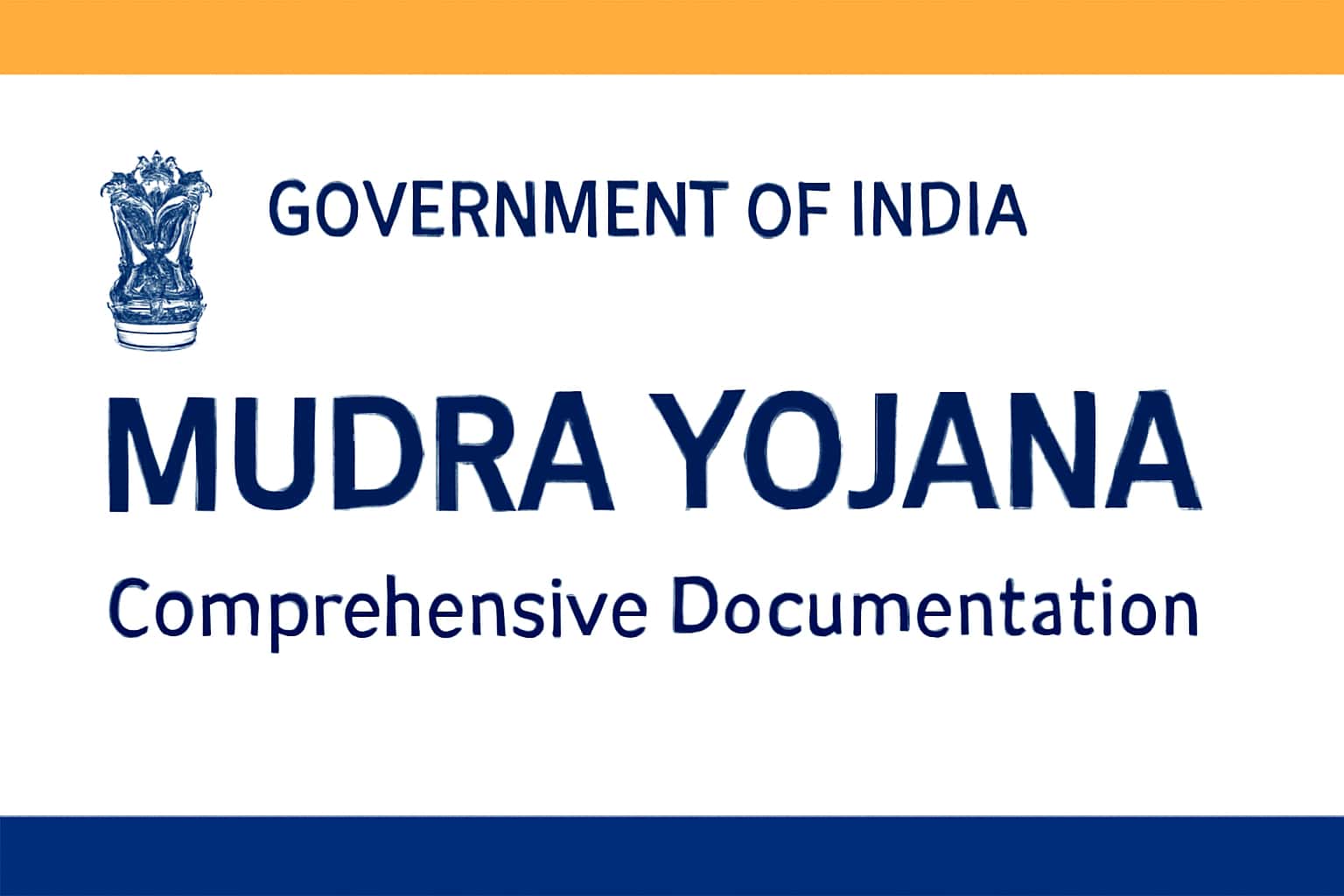 Comprehensive Documentation for Mudra Yojana