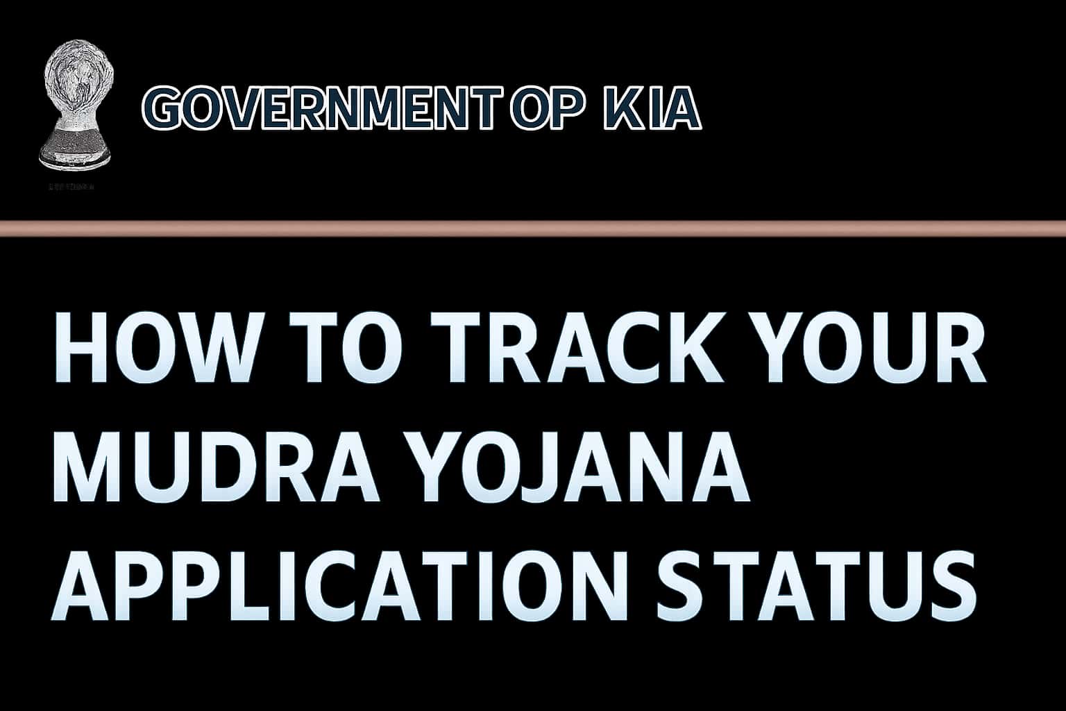 How to Track Your Mudra Yojana Application Status