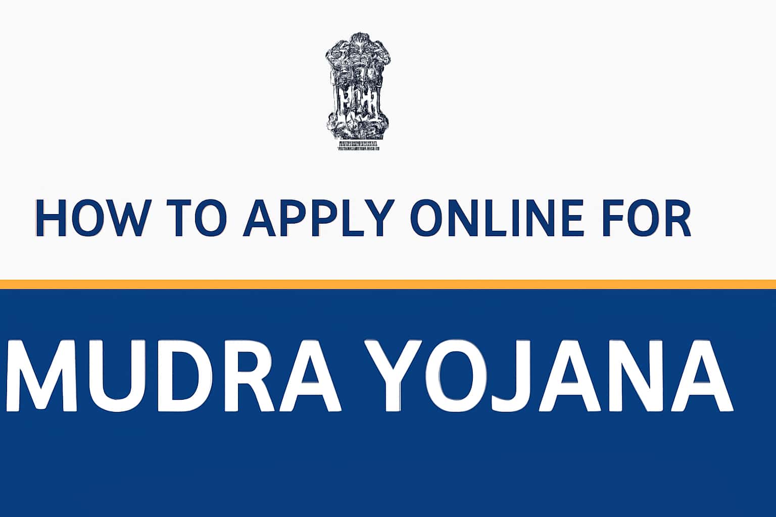 How to Apply Online for Mudra Yojana