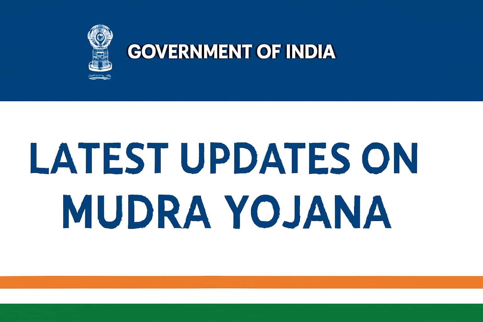 Latest Updates on Mudra Yojana